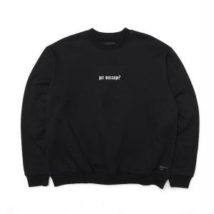 GOT MESSAGE CREWNECK - BLACK